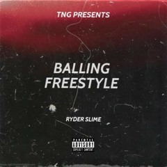 Ryder Slime- Balling Freestyle ( Official Music Audio)