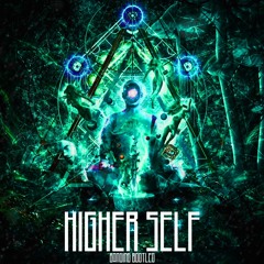 Higher Self (Banging Bootleg)