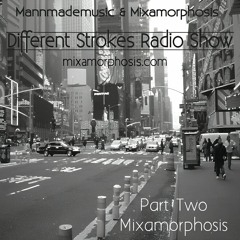 Different Strokes - Show 3 - Part 2 - Mixamorphosis