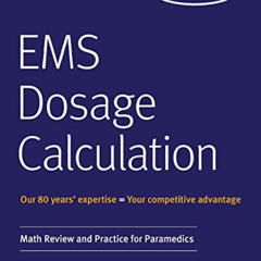 DOWNLOAD EPUB 📫 EMS Dosage Calculation: Math Review and Practice for Paramedics by