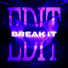 CLAWREZ 𓆩✧𓆪 BREAK IT (2025 EDIT) [FREE DL]