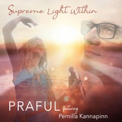Supreme Light Within - ftr. Pernilla Kannapinn