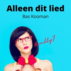 ALLEEN DIT LIED (mastered)