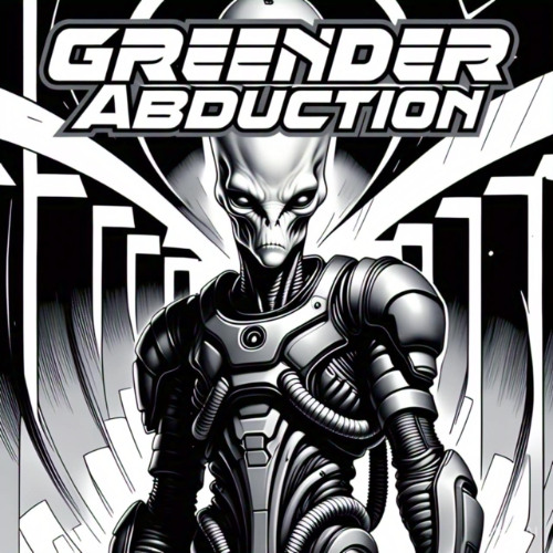 Greender - Abduction