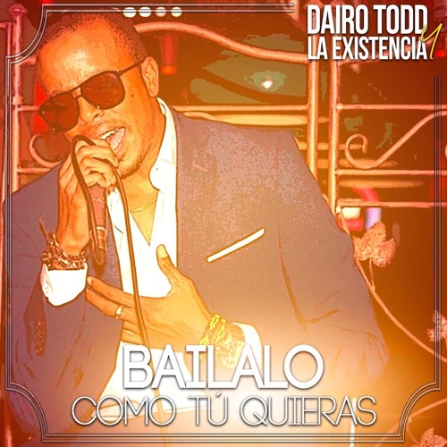 " Bailalo Como Tú Quieras " Dairo Todd ( SWEET SALSA )