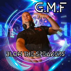 G.M.F / BLOW THE SPEAKERS MIX ON TOXIC SICKNESS / JUNE / 2025