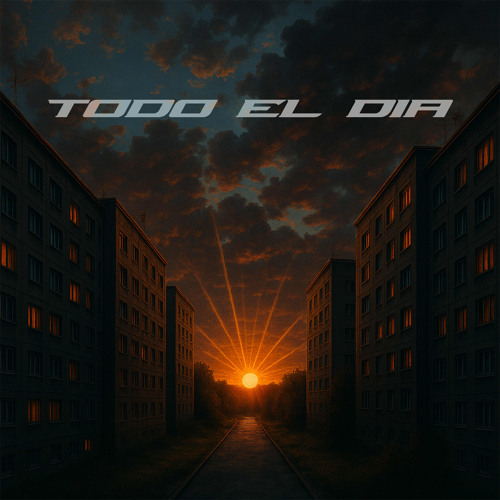 TODO EL DIA (feat. Fel)