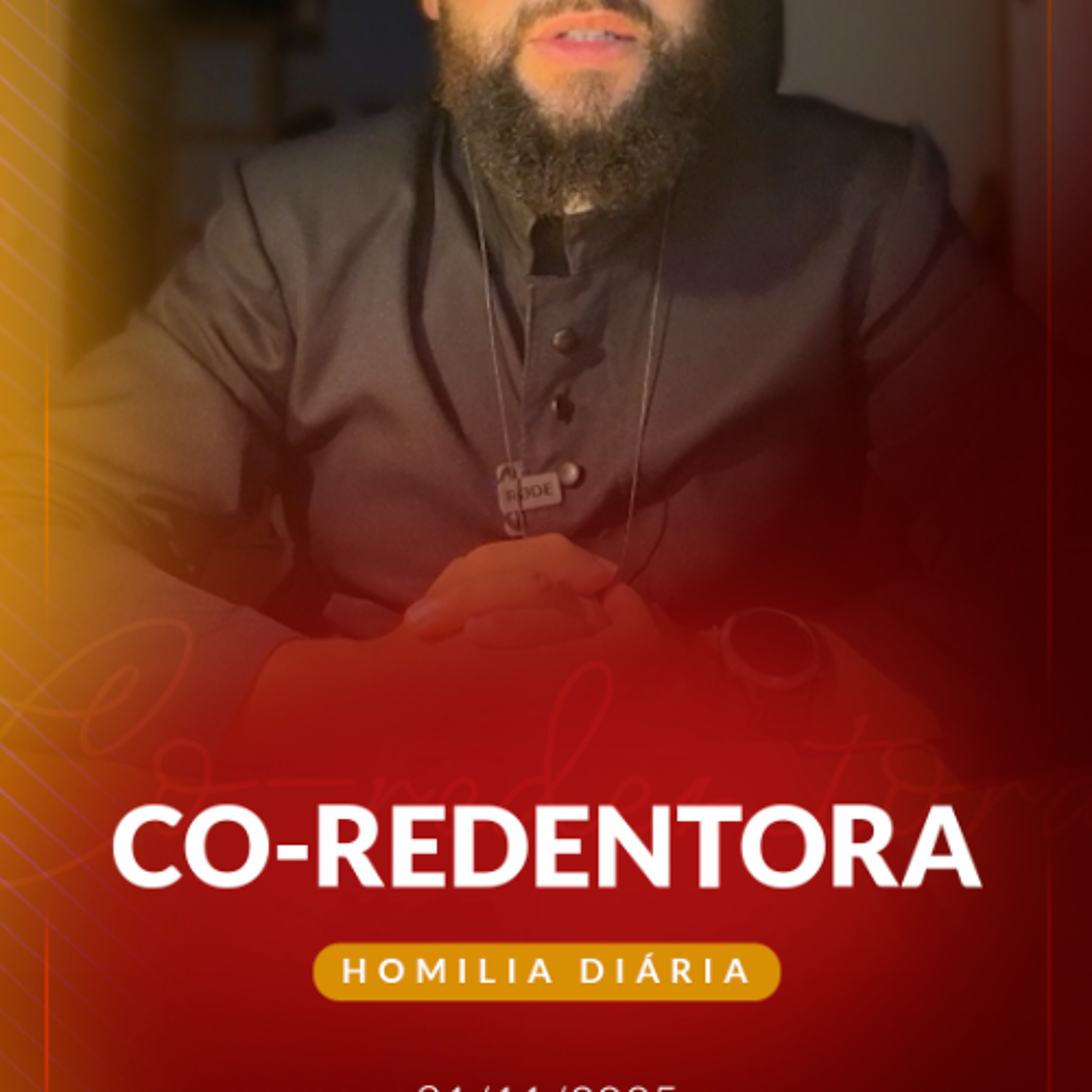 Homilia Diária - Co-redentora | 2025.11.21