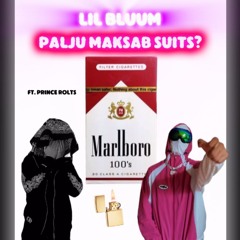 Palju Maksab Suits Ft. Prince Rolts