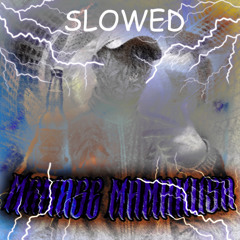 MAMASE MAMAKUSA (S L O W E D)