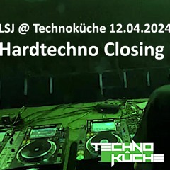 Technokueche 12 - 04 - 2024 LSJ Audio