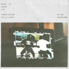 Crazier With Intro - Ab-Soul Featuring JID