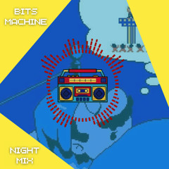 Bits Machine - Night Mix