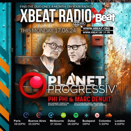 Marc Denuit Planet Progressiv Podcast Mix June 24 Xbeat Radio