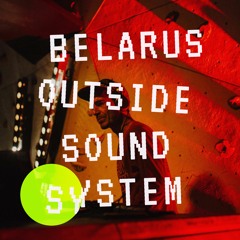Papa Bo Selektah - live from Belarus Outside Sound System (Warsaw, 01.07.23)