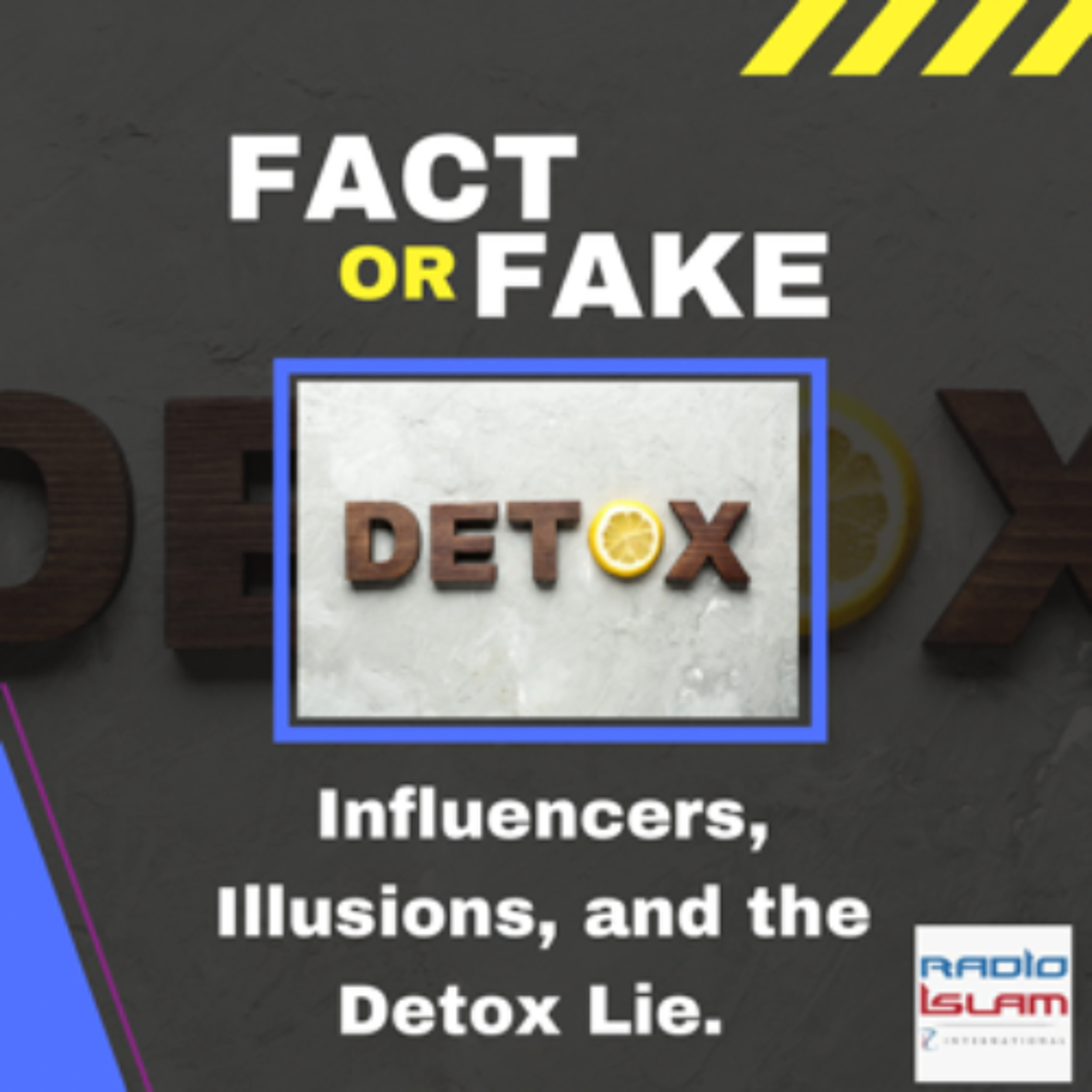 Fake Fact Check:Influencers, Illusions, and the Detox Tea Lie Fake Fact Check:Influencers, Illusions, and the Detox Tea Lie