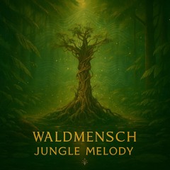 Jungle Melody