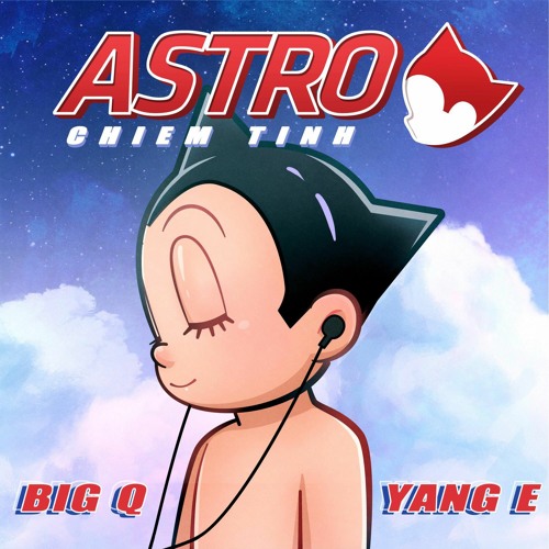 Big Q - ASTRO (Chiêm Tinh) ft. Yang E