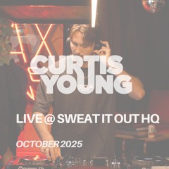 Curtis Young LIVE @ Sweat it Out HQ, October 2025