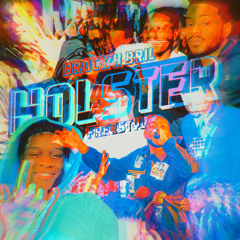 "Holster Freestyle" Brock x Bril | Prod. @rrodney