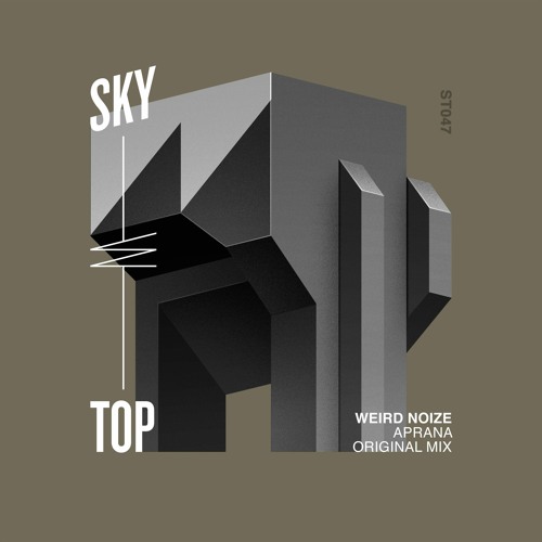 Weird Noize - Aprana [SkyTop]