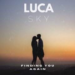 Finding You Again
