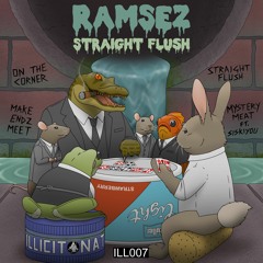 Ramsez - Straight Flush EP - ILL007 [OUT NOW]