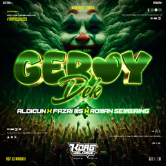 GEBOY DEK - [ KOAG x ALDICUN x FAZRI MS x ROMAN SEMBIRING ] #TRIPLEZERO$$$