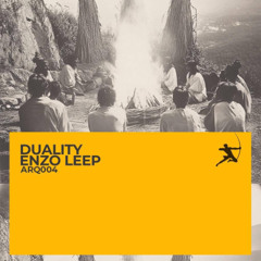Premiere : Enzo Leep - Duality (ARQ004)