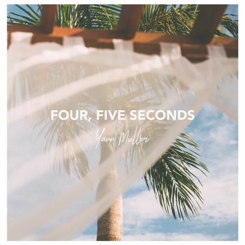 Yann Muller - Four Five Seconds