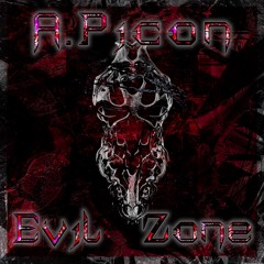 A.Picon - Evil Zone [FREE DOWNLOAD]