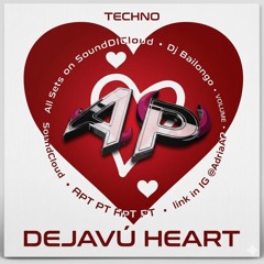 DEJAVÚ HEART