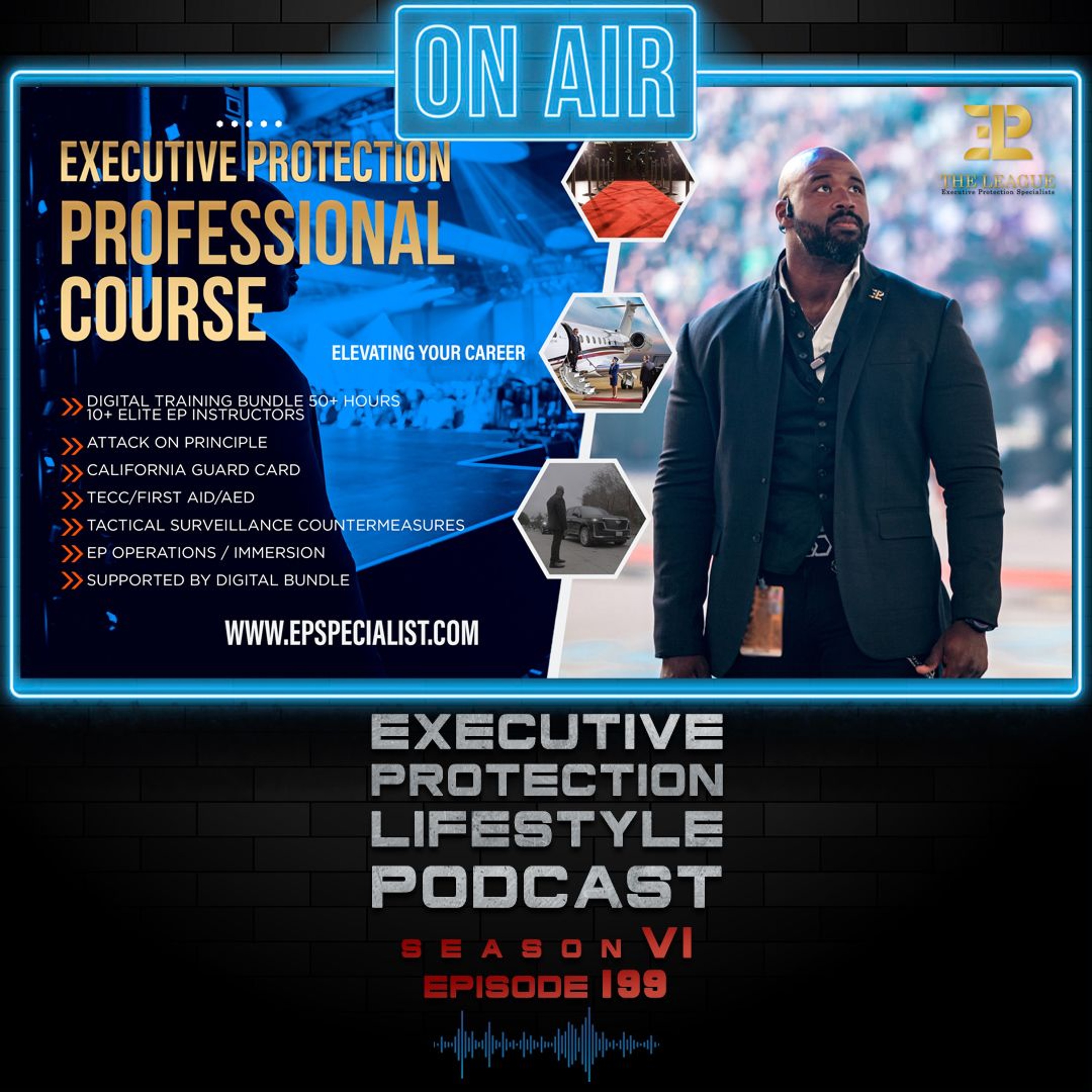 EXECUTIVE PROTECTION LIFESTYLE