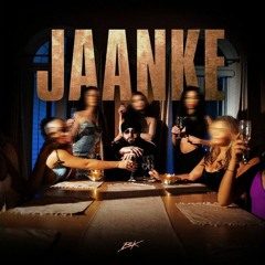 Jaanke | BK