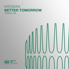 Kroman - Better Tomorrow