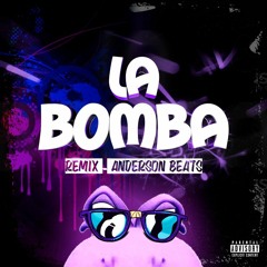 La Bomba - Azul Azul  REMIX - (ANDERSON BEATS) DOWNLOAD FREE!!