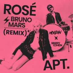 ROSE & Bruno Mars - APT (MORDAN X BARRY COHEN Remix) Free Download!! [No #8 On Techno Chart]