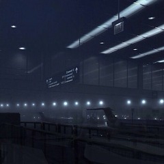 in another world by EJAE but it’s slowed and ur in an empty airport at night
