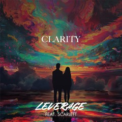 Zedd feat. Foxes - Clarity (Leverage Remix) FREE UNGATED DOWNLOAD