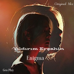 Yıldırım Erşahin - Enigma