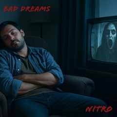 Bad Dreams
