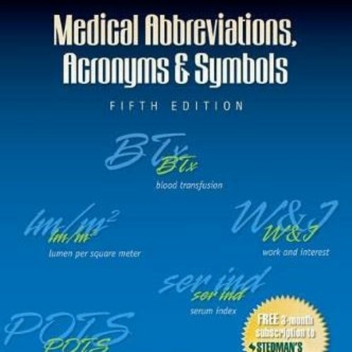 [Read] EBOOK 🗂️ Stedman's Medical Abbreviations, Acronyms & Symbols (Stedman's Abbre