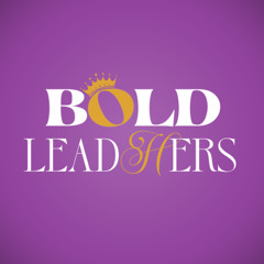 Bold LeadHERS | Episode 2 - Mackinac Policy Conference Conversations