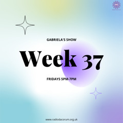 17/03/23 - The Gabriela Show Thirty-Seven