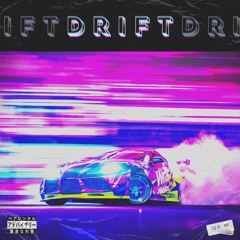 DRIFT [30K]