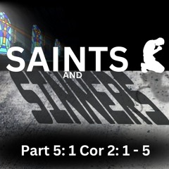 Saints & Sinners Part V - Roydon Frost - (Sunday 08 September 2024)