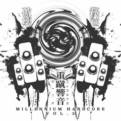 【2020/03/01 春M3】MILLENNIUM HARDCORE Vol.2 XFD【K-07a】