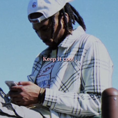 Keep It Cool (prod. YungxJxyy) [MUSIC VIDEO IN DESCRIPTION]