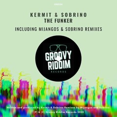 Kermit, Sobrino - The Funker (Mijangos Disco Incorporated Remix)