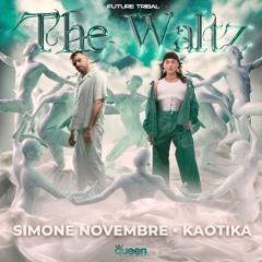 QHM1017 - Simone Novembre, Kaotika - The Waltz (Radio Mix)